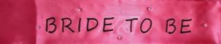 Sash Material Bride to Be Pink